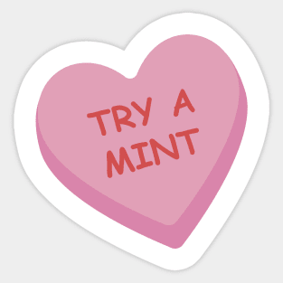 Funny "Try A Mint" Candy Heart Sticker